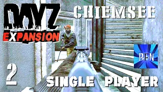 DayZ Expansion, Single Player, Chiemsee Map, Ep.2