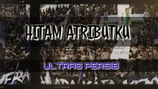 Ultras Persib - Hitam Atributku