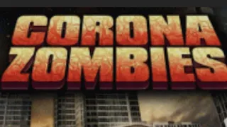 Corona Zombies 2020