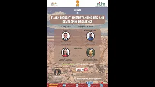 Flash Drought Understanding Risk and Developing Resilience.| DISASTER IN INDIA | MHA | COVID-19 |
