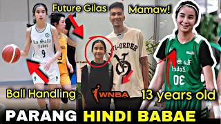 Anak ng Ex-PBA Player!, parang Hindi Babae kung Maglaro! ,Future Gilas Pilipinas Women