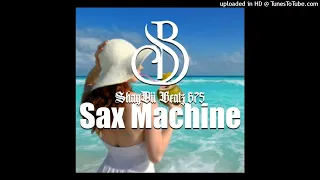 Sax_Machine__Prod__ShayDii_Beatz_675__2022_SirenJam