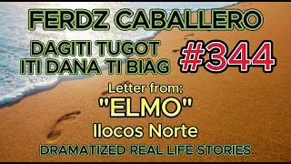 ILOCO DRAMA / DAGITI TUGOT ITI DANA TI BIAG #344