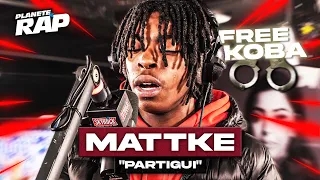 [EXCLU] MattKe - FREE KOBA ! (Partigui) #PlanèteRap