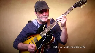 Tim Lerch Epiphone 335 Demo