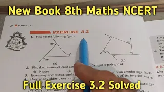 Chapter 3 Understanding Quadrilaterals || Ex-3.2 Solved || Class 8 Maths NCERT New Book