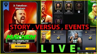 Story Mode ,Versus ,Events: WWE Mayhem Stream