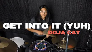 Doja Cat - Get Into It (Yuh) - Neha Sunkum Drum Cover