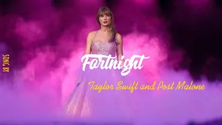 Fortnight (Lyrics)  Taylor Swift and Poat Malone #lyricvideo