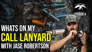 Whats On My Duck Call Lanyard | Episode 4 | Jase Robertson