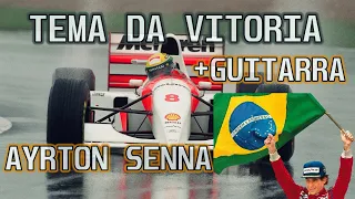 TEMA DA VITORIA + Guitarra  Ayrton Senna  Guitar Theme