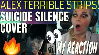 ALEX TERRIBLE REACTION | ALEX COVERS SUICIDE SILENCE "SMOKE" | HE TAKES HIS SHIRT OFF! NOT CLICKBAIT