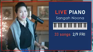 🔴LIVE Piano (Vocal) Music From Korea with Sangah Noona! 2/9