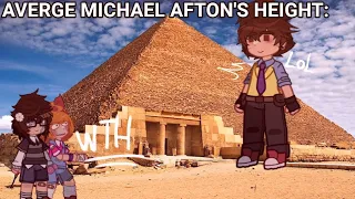 Michael Afton's height in 97% of AUs || Joke vid || #fnaf