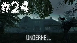 Underhell: Chapter 1 - Horror. Серия 24 [Финал]