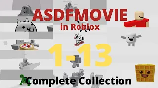 asdfmovie in Roblox 1-13 (Complete Collection)