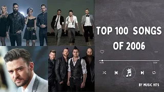 TOP 100 SONGS OF 2006 | MUSIC OF 2006