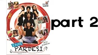 YAAR PARDESI | Full Punjabi Movie | Part 2 Of 7 | Latest Punjabi Movies | Dhanveer - Gurpreet Ghuggi