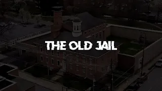 One of the creepiest jails in Pennsylvania! | The Old Jail