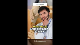 MAIS PELOS APÓS A DEPILAÇÃO A LASER?