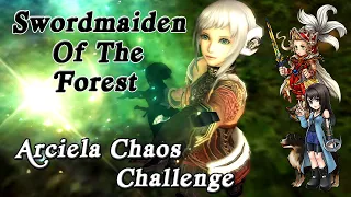 [DFFOO] Swordmaiden of the Forest - Arciela, Chaos Challenge