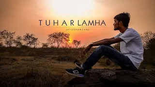 Tu Har Lamha - Unplugged Cover | Jayesh Panchal | Khamoshiyan | Arijit Singh | Jhilmil Sitare