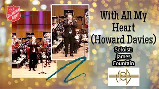 MSB:  With All My Heart (Howard Davies) - James Fountain, Soloist