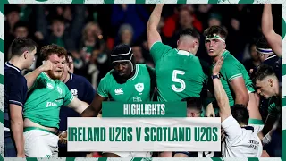 Highlights: Ireland U20 v Scotland U20