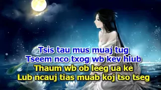 Lub Ncauj Lam Tias Tso (Karaoke) Low