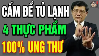 Cảnh Báo 4 Loại Thực Phẩm Cấm Để  TỦ LẠNH 100% UNG THƯ! | THCS