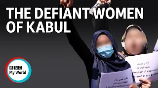 Afghanistan: Women in Kabul defying the Taliban - BBC My World