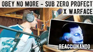 Sub Zero Project x Warface - Obey No More [Mi Reacción Como Ingeniero de Sonido y Personal]