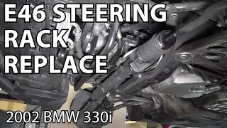 BMW E46 Steering Rack Replacement DIY