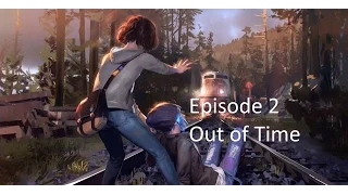 SUICIDE IS A SIN! - Life is Strange - Full Episode 2 - Out of Time