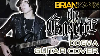 DOGMA | The GazettE - Guitar Cover (2022)