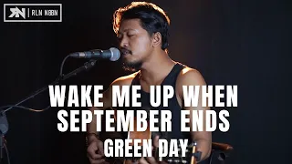 WAKE ME UP WHEN SEPTEMBER ENDS - GREEN DAY (LIVE COVER ROLIN NABABAN)
