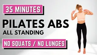 🔥35 Min PILATES ABS🔥SLIM WAIST WORKOUT🔥Low Impact Toning🔥ALL STANDING🔥KNEE FRIENDLY🔥NO REPEAT🔥