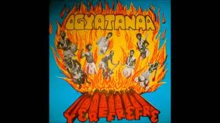 Ogyatanaa Show Band Yerefrefre Full Album