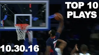 Top 10 NBA Plays: October 30th