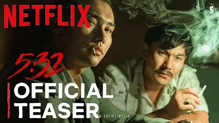 5:32 official trailer (Netflix version) by Alisher Utev