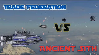 Trade Federation vs Ancient Sith