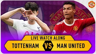 Tottenham VS Manchester United 0-3 Watch Along LIVE