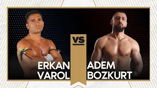 Erkan VAROL vs Adem BOZKURT