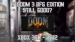 Doom 3: BFG Edition Review (Xbox 360) | Is It Still Good?