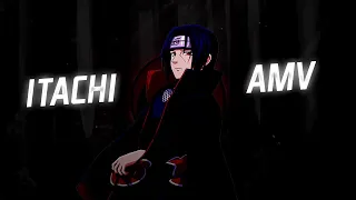 Naruto AMV || Itachi Uchiha AMV- My Demons || Itachi the greatest Shinobi ||