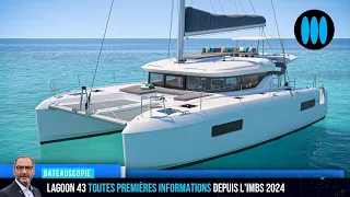 Lagoon 43 - toutes premières informations depuis le Salon du Multicoque