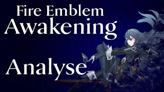 Fire Emblem Awakening - Analyse