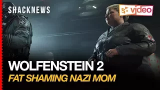 Wolfenstein 2: The New Colossus - Fat shaming Nazi Mom