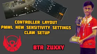 BTR ZUXXY Controller Layout And New Sensitivity Settings - Zuxxy Claw Setup - Pubg Mobile