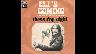 Three Dog Night - Eli's Comin' (HD/Lyrics)